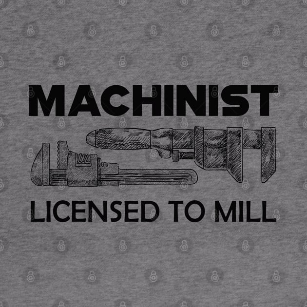 Machinist licensed to mill by KC Happy Shop